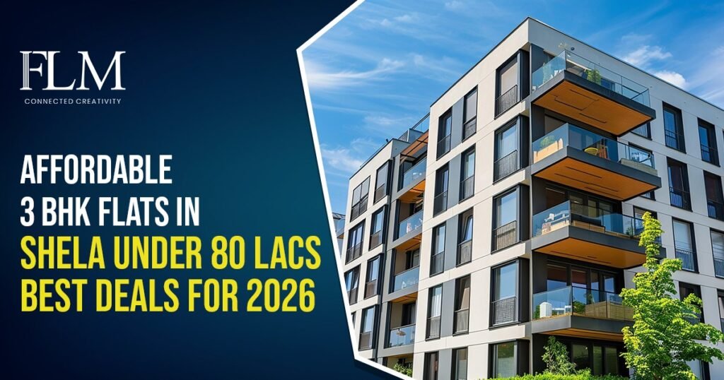 3 BHK Flats in Shela Under 80 Lacs