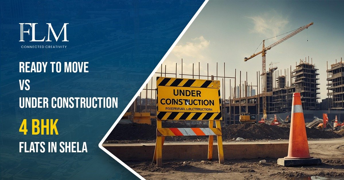 Ready to Move vs Under Construction 3 BHK Flats in Shela