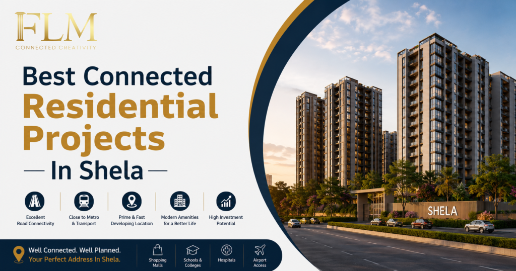Best Connected Residential Projects In Shela