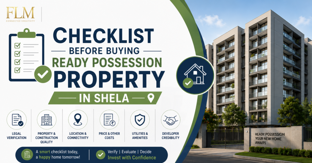 Checklist Before Buying Ready Possession Property In Shela