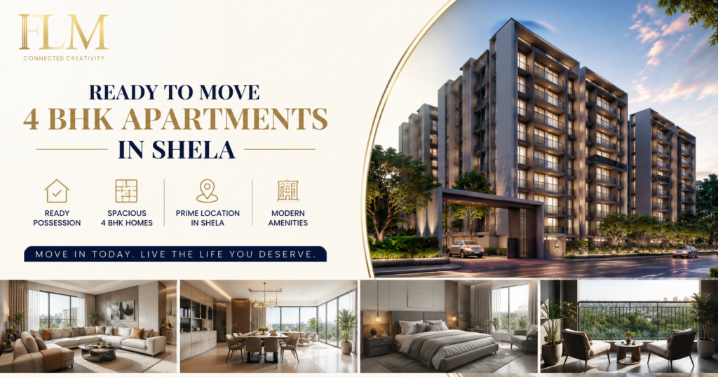 Ready To Move 4 BHK Apartments In Shela