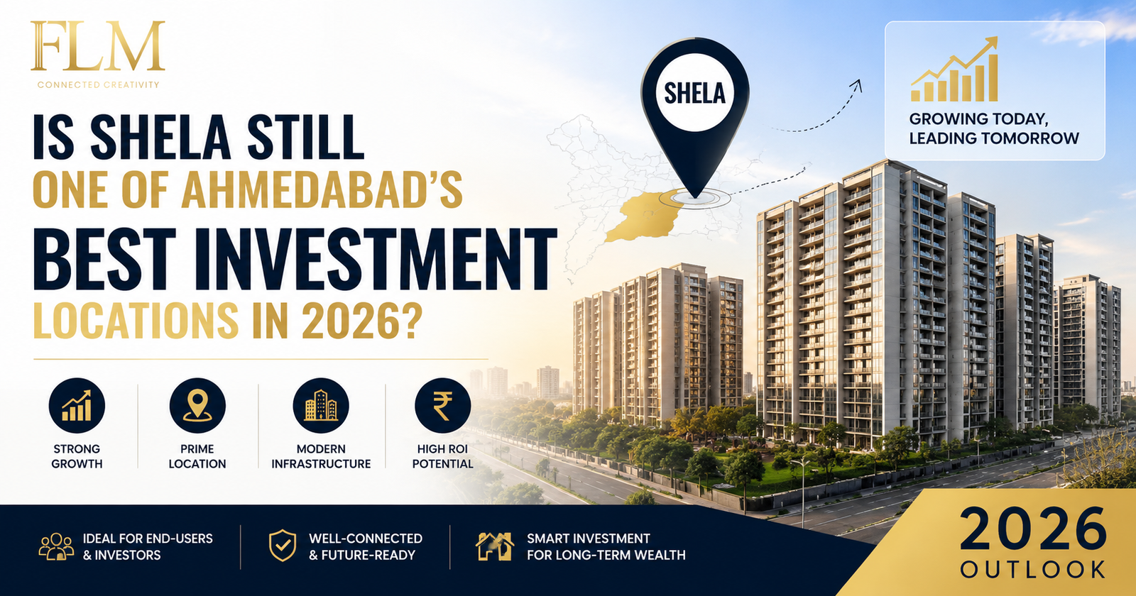 Is Shela Still One Of Ahmedabad’s Best Investment Locations in 2026?