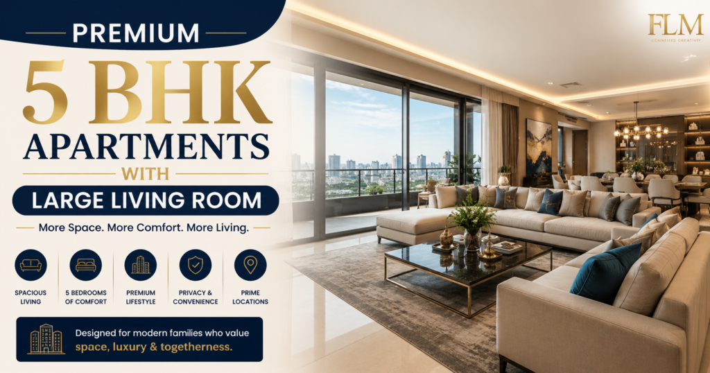 Premium 5 BHK Apartments With Large Living Room